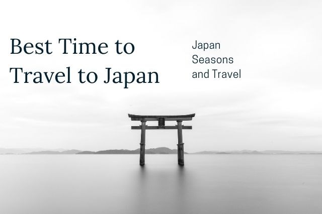 When is the best time to visit Japan ?