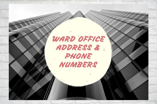 Ward Office Address / Phone - Tokyo, Kanagawa